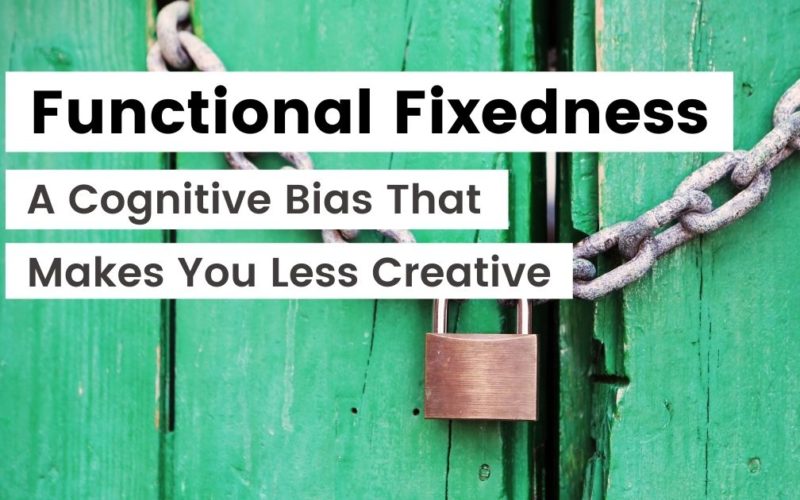 Functional Fixedness: A Cognitive Bias That Makes You Less Creative - Fallacy in Logic